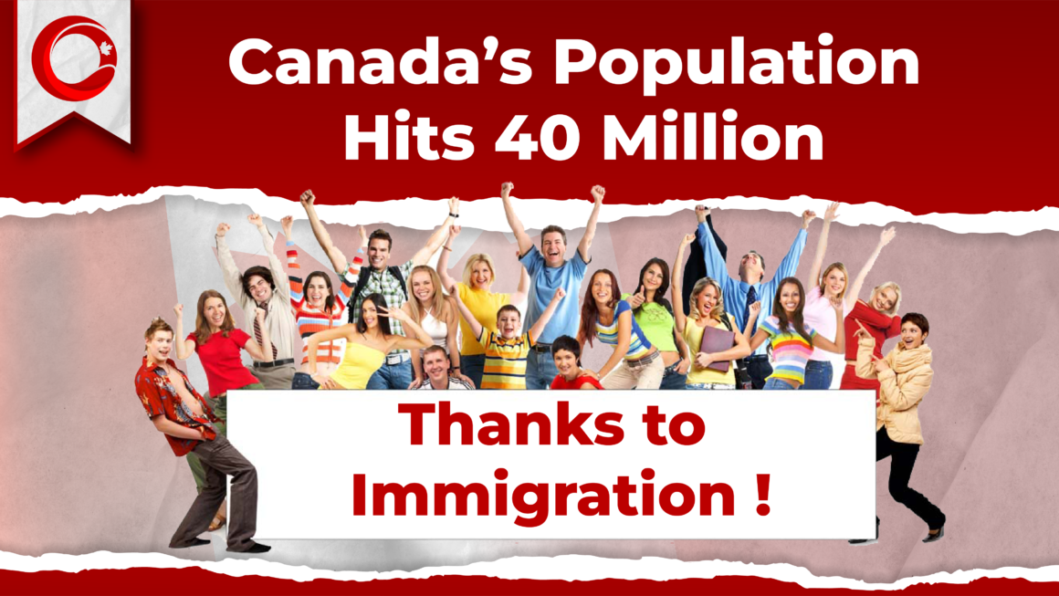 Canada’s Population Surpasses 40 Million: A Landmark Event