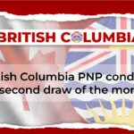 British Columbia PNP Conducts its Second Draw of the Month (2024)