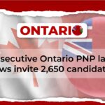 Consecutive Ontario PNP Latest Draws invite 2,650 Candidates