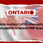 Ontario Invites 1,474 International Students in Latest PNP Draw