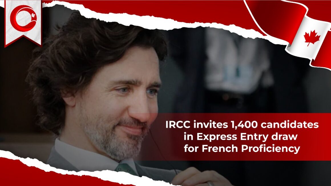 IRCC invites 1,400 candidates in Express Entry Draw for French Proficiency