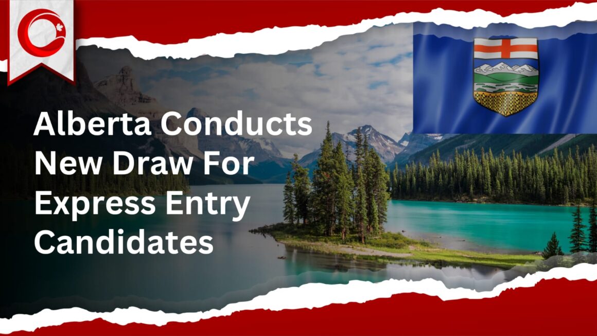 Alberta Conducts New Draw For Express Entry Candidates (2024)