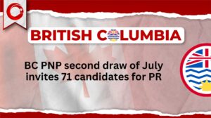 BC PNP second draw of July invites 71 candidates for PR