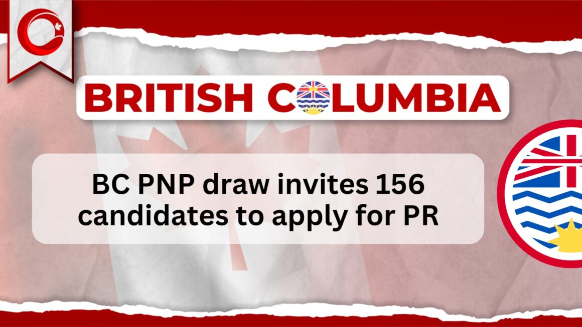 BC PNP draw invites 156 candidates to apply for PR