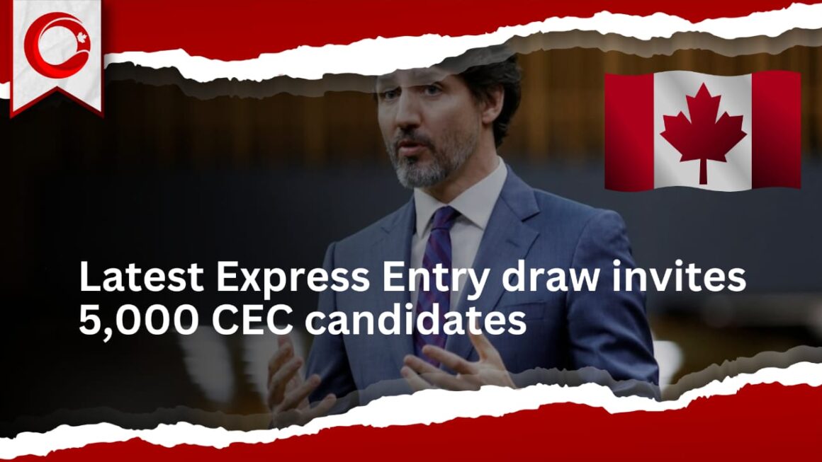 Latest Express Entry draw invites 5,000 CEC Candidates