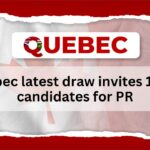 Quebec latest draw invites 1,490 candidates for PR