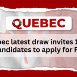 Quebec latest draw invites 1,560 candidates to apply for PR