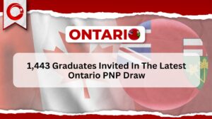 1,443 Graduates Invited In The Latest Ontario PNP Draw