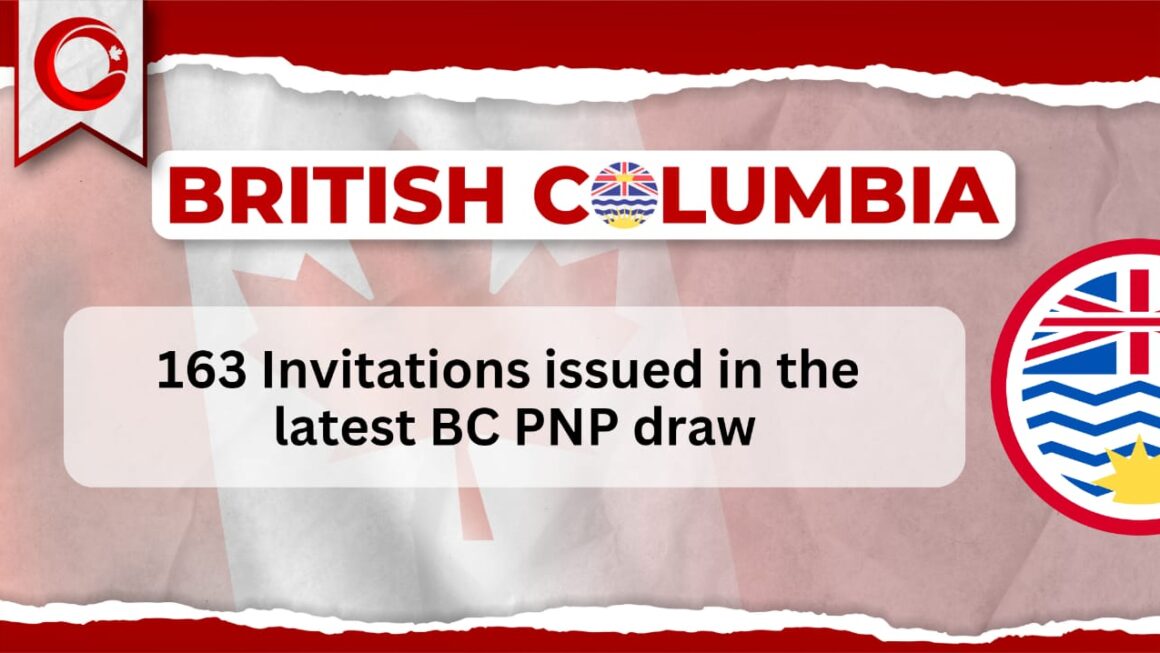 163 Invitations issued in the latest BC PNP draw