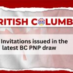 163 Invitations issued in the latest BC PNP draw