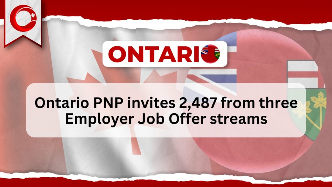 Ontario PNP invites 2,487 from three Employer Job Offer streams